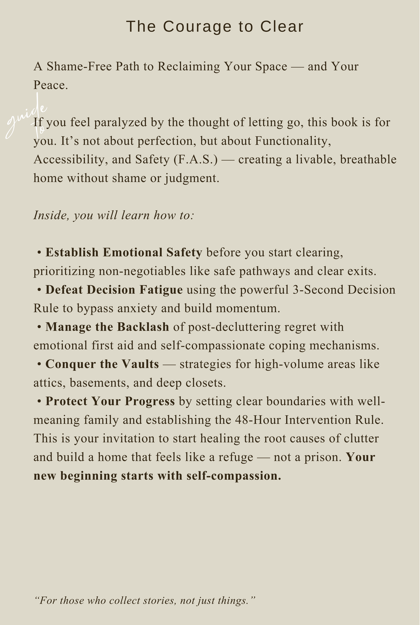 A Hoarder’s Guide to Decluttering: The Self-Compassionate Path to Reclaiming Safety, Function, and Peace at Home